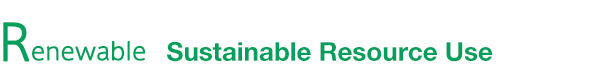 Renewable Sustainable Resource Use